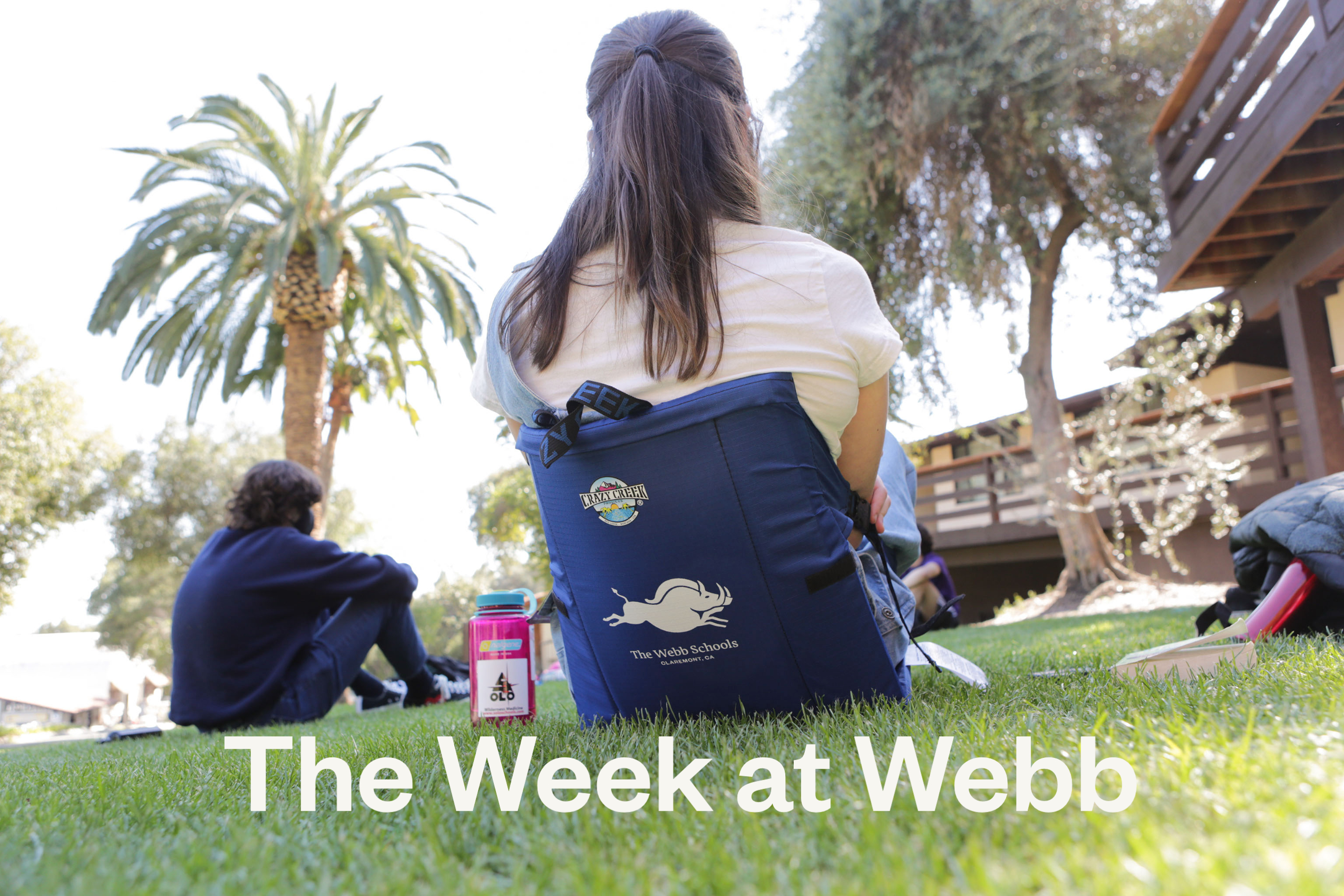 The Week at Webb title slide with person sitting in Crazy Creek chair outside